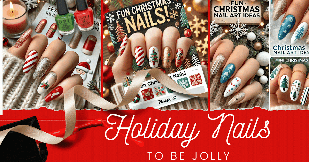 Festive Christmas Nail Designs To Attempt This Vacation Season