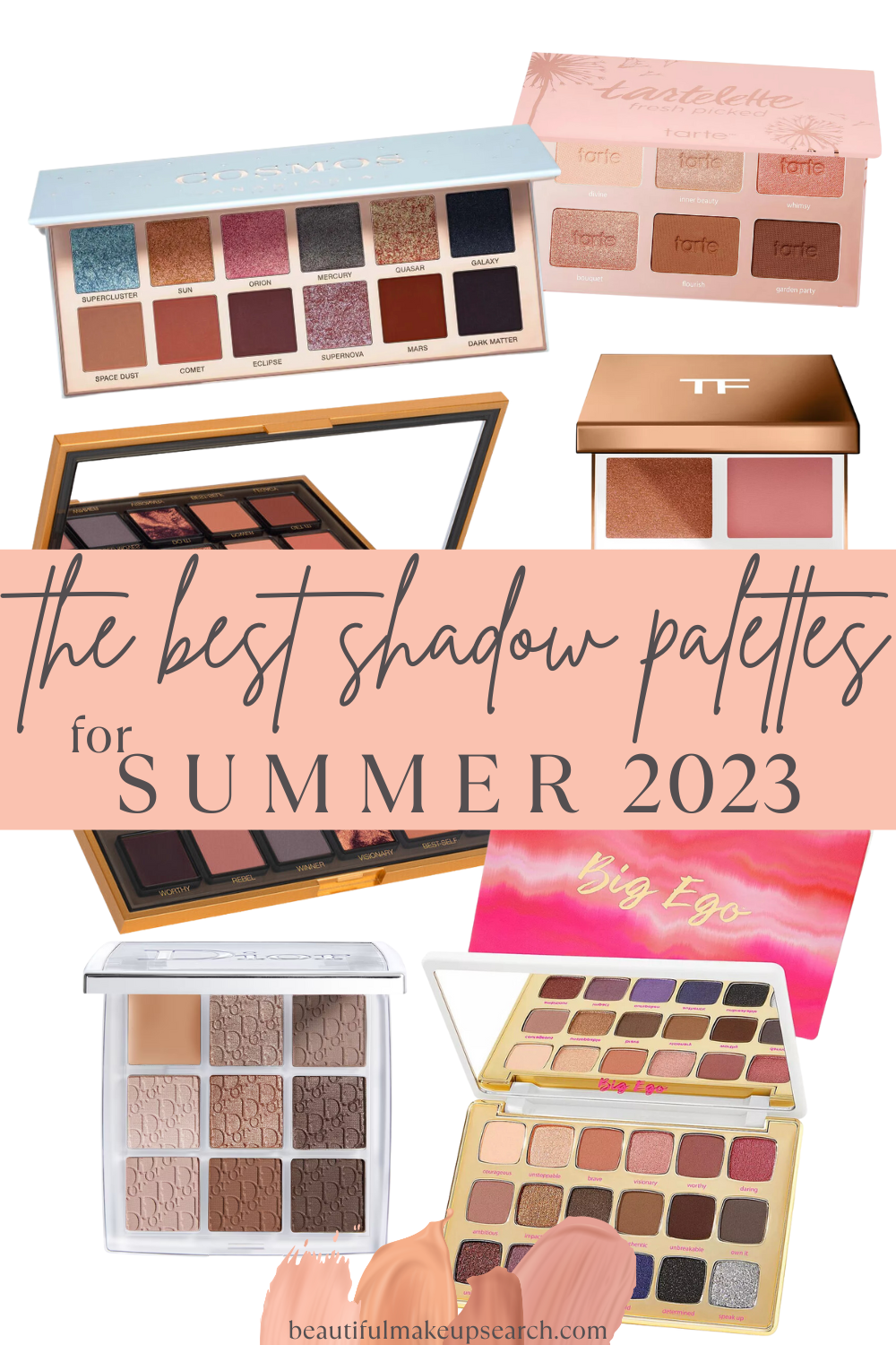 Summer time Should-Haves: The Greatest New Eyeshadow Palettes for Summer time 2023