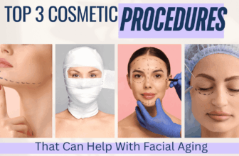 Three Beauty Procedures That Can Assist With Facial Getting older