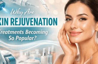 Why Are Pores and skin Rejuvenation Therapies Turning into So Standard?