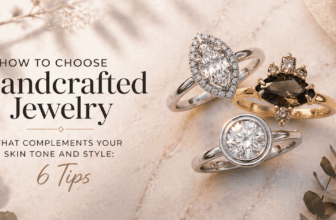 How To Select Handcrafted Jewellery That Enhances Your Pores and skin Tone And Type: 6 Ideas