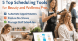 5 Prime Scheduling Instruments for Magnificence And Wellness Execs