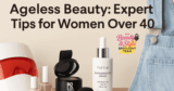 Ageless Magnificence: Professional Ideas For Ladies Over 40