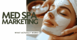 Medical Spa Advertising Right now: What Really Works