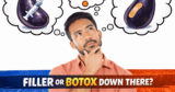 Penis Filler vs. Penis Botox: The New Beneath-the-Belt Pattern