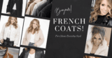 Why Style Lovers Are Selecting French Coats For Basic On a regular basis Type