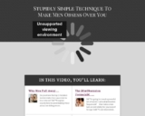 The Devotion System – Make Males Obsess Over You